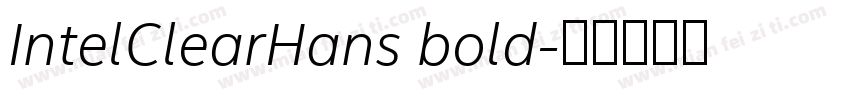 IntelClearHans bold字体转换